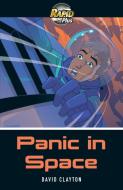 Rapid Plus 6b Panic In Space di David Clayton edito da Pearson Education Limited