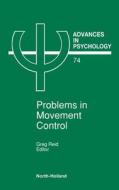 Advances in Psychology V74 di Reid Greg Ed, G. Reid G., Reid G. edito da ELSEVIER