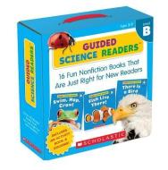 Guided Science Readers: Level B [With Sticker(s) and Activity Book] di Liza Charlesworth edito da Scholastic Teaching Resources