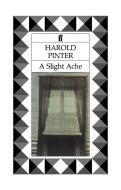 A Slight Ache di Harold Pinter edito da Faber & Faber