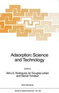 Adsorption: Science and Technology di NATO Advanced Study Institute on Adsorpt edito da Springer Netherlands