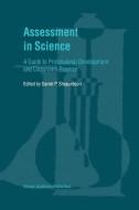Assessment in Science di Daniel P. Shepardson edito da Springer Netherlands