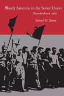 Bloody Saturday in the Soviet Union di Samuel H. Baron edito da Stanford University Press