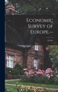 Economic Survey of Europe.--; 1974P1 di Anonymous edito da LIGHTNING SOURCE INC
