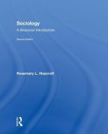 Sociology di Rosemary L. Hopcroft edito da Taylor & Francis Ltd