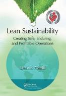 Lean Sustainability di Dennis Averill edito da Taylor & Francis Ltd
