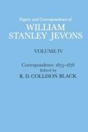 Papers And Correspondence Of William Stanley Jevons di Jevons W S Jevons, Black R D Collison Black edito da Springer Nature B.V.