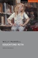 Educating Rita di Willy Russell edito da METHUEN