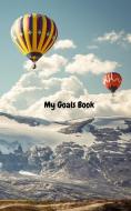 My Goals Book di Helen, Irene edito da Blurb