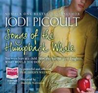 Songs Of The Humpback Whale di Jodi Picoult edito da W F Howes Ltd