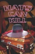 Hats Can Kill di Arlene Blair edito da America Star Books