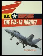 The F/A-18 Hornet di David Seidman edito da ROSEN PUB GROUP