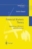 Financial Markets Theory di Emilio Barucci edito da Springer London