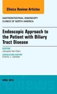 Endoscopic Approach to the Patient with Biliary Tract Disease, An Issue of Gastrointestinal Endoscopy Clinics di Jacques Van Dam edito da Elsevier - Health Sciences Division