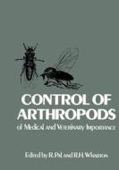 Control of Arthropods of Medical and Veterinary Importance edito da Springer US