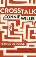 Crosstalk di Connie Willis edito da Orion Publishing Co