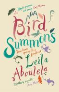 Bird Summons di Leila Aboulela edito da Orion Publishing Group
