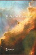 Parting the Cosmic Veil di Kenneth R. Lang edito da Springer New York