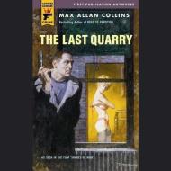 The Last Quarry di Max Allan Collins edito da Skyboat Media