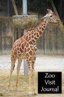 Zoo Visit Journal di Tom Alyea edito da Createspace