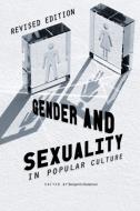Gender and Sexuality in Popular Culture di Benjamin Bateman edito da Cognella Academic Publishing