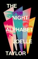 The Night Alphabet di Joelle Taylor edito da Quercus Publishing