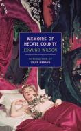 Memoirs of Hecate County di Edmund Wilson edito da NEW YORK REVIEW OF BOOKS
