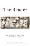 The Reader: A Screenplay di David Hare edito da Weinstein Books