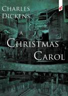 A Christmas Carol di Charles Dickens edito da VertVolta Press