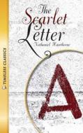 The Scarlet Letter di Nathaniel Hawthorne edito da Saddleback Educational Publishing, Inc.