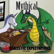 Mythical: Unrealistic Expectations di DEVIN DION edito da Lightning Source Uk Ltd