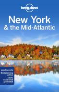 Lonely Planet New York & the Mid-Atlantic 2 di Amy C. Balfour, Ray Bartlett, Michael Grosberg edito da LONELY PLANET PUB