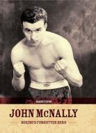 John McNally di Barry Flynn edito da Appletree Press Ltd