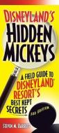 Disneyland\'s Hidden Mickeys di Steven Barrett edito da The Intrepid Traveler