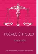 Poèmes éthiques di Patrick Edène edito da Books on Demand