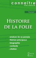 Fiche de lecture Histoire de la folie de Foucault (analyse philosophique et résumé détaillé) di Michel Foucault edito da Les Éditions du Cénacle