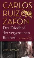 Der Friedhof der vergessenen Bücher di Carlos Ruiz Zafón edito da FISCHER, S.