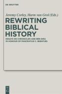 Rewriting Biblical History edito da Gruyter, Walter de GmbH