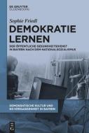Demokratie lernen di Sophie Friedl edito da de Gruyter Oldenbourg