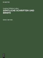 Sämtliche Schriften und Briefe, Band 5, Sämtliche Schriften und Briefe (1687¿1690) di Gottfried Wilhelm Leibniz edito da De Gruyter