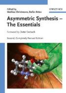 Asymmetric Synthesis di M Christmann edito da Wiley-vch Verlag Gmbh