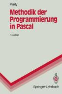 Methodik der Programmierung in Pascal di Rudolf Marty edito da Springer Berlin Heidelberg