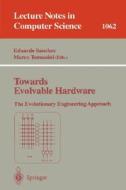 Towards Evolvable Hardware edito da Springer Berlin Heidelberg