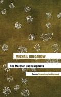 Der Meister und Margarita di Michail Bulgakow edito da Luchterhand Literaturvlg.