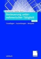 Besteuerung unternehmerischer Tätigkeit di Bert Kaminski, Günther Strunk edito da Gabler, Betriebswirt.-Vlg