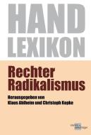 Rechter Radikalismus di Klaus Ahlheim, Christoph Kopke edito da Klemm & Oelschläger