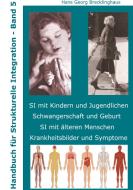 Handbuch für Strukturelle Integration di Hans Georg Brecklinghaus edito da Lebenshaus Verlag