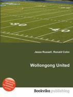 Wollongong United edito da Book On Demand Ltd.