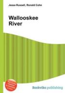 Wallooskee River edito da Book On Demand Ltd.