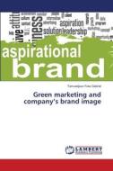 Green marketing and company¿s brand image